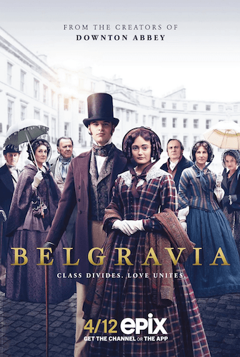 Poster of the TV series Belgravia starring Richard Huw of DramaLab.co.uk